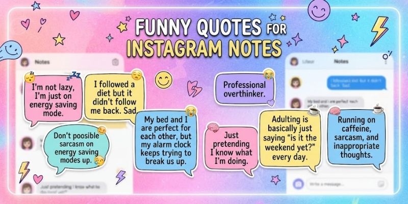 Funny Quotes for Instagram Notes